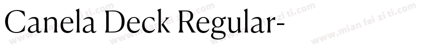 Canela Deck Regular字体转换
